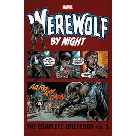 Werewolf By Night The Complete Collection Vol. 1